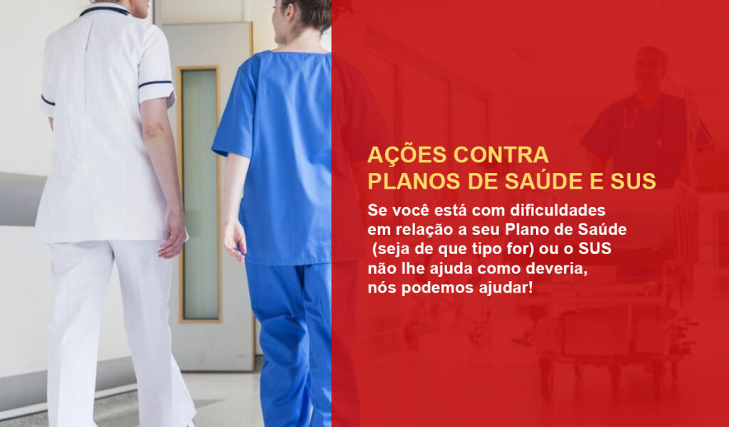 Ações Contra Planos de Saúde e Sus